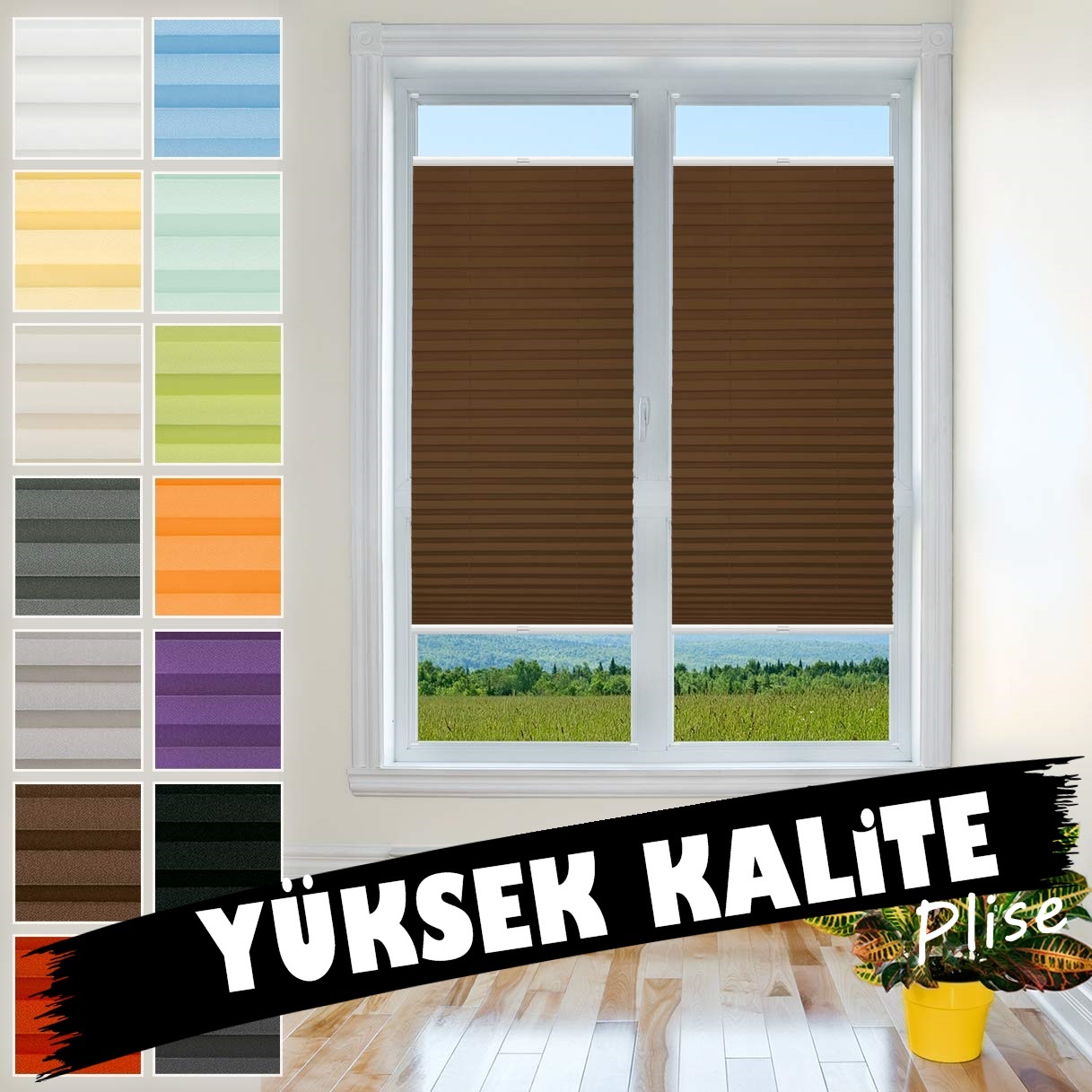 Plise YÜKSEK KALİTE 